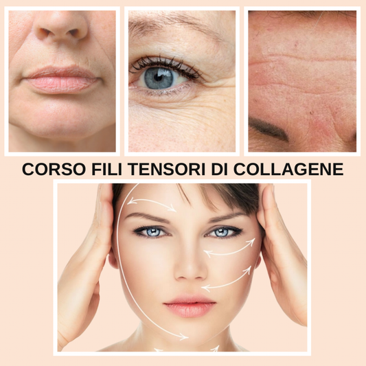 Corso Fili Tensori Di Collagene